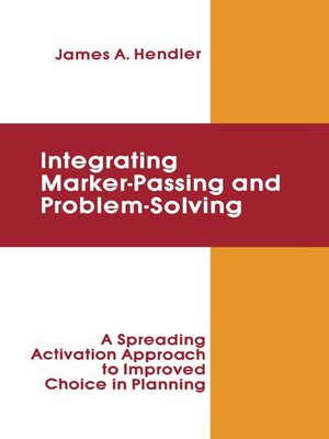 cover image of integrating Marker Passing and Problem Solving
